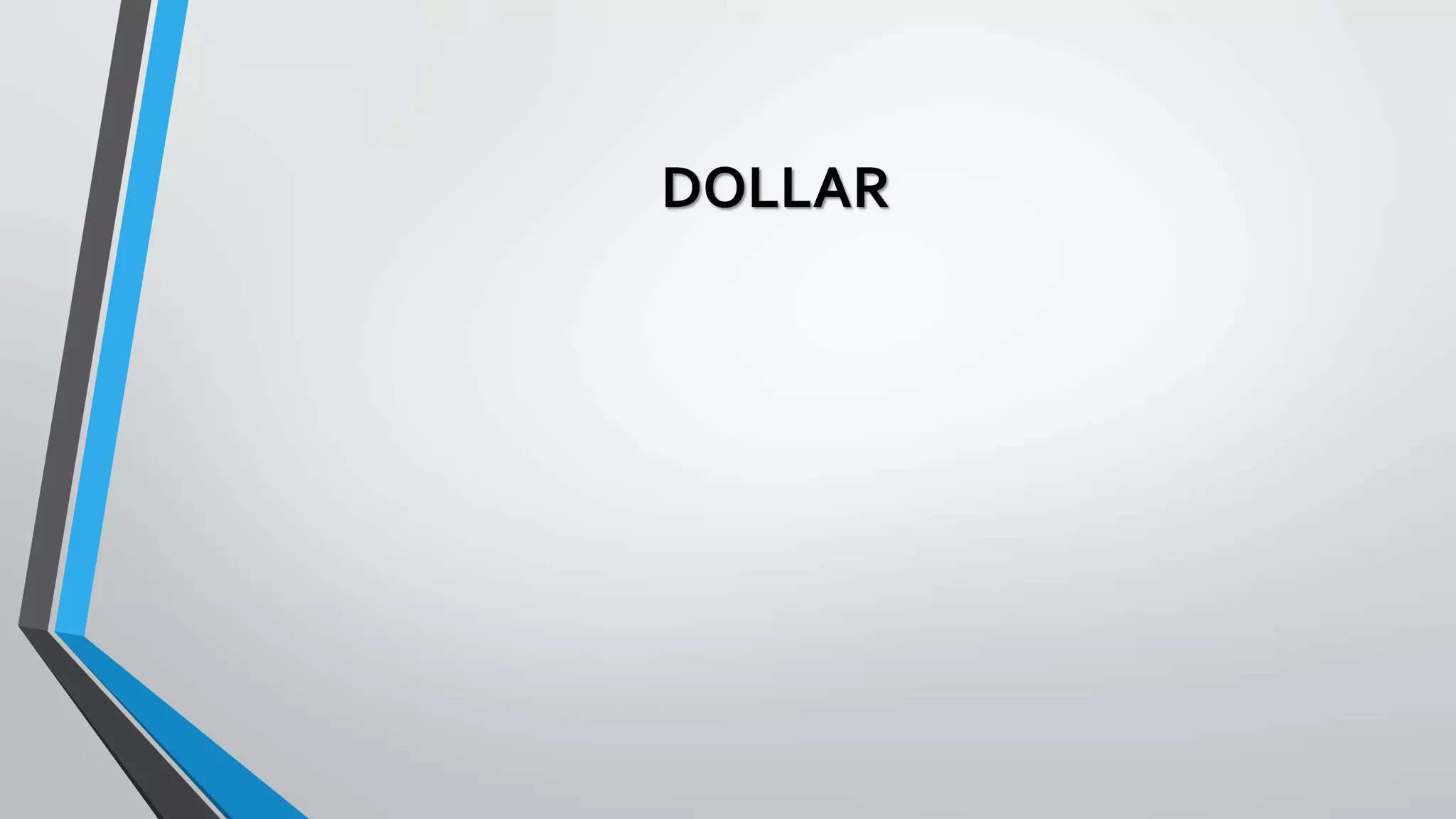 DOLLAR
 