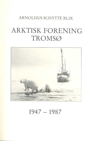 Arktisk Forening Tromsø