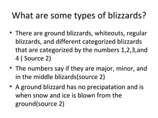 Blizzard Types Blizzard | PPT