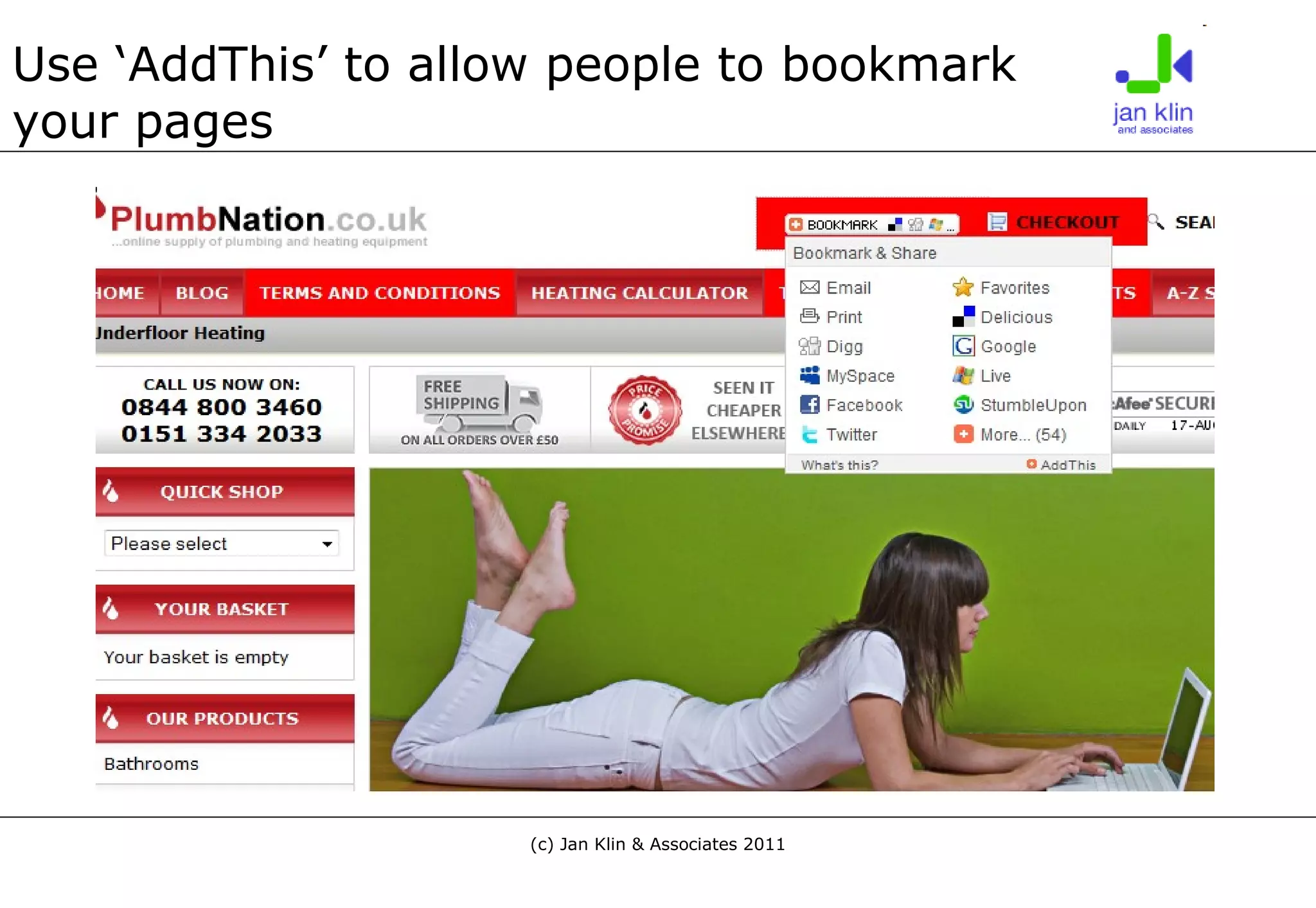 Use ‘AddThis’ to allow people to bookmark your pages 