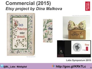 32@BL_Labs #bldigital http://goo.gl/KRkTLc
Commercial (2015)
Etsy project by Dina Malkova
https://www.etsy.com/shop/DinaMa...