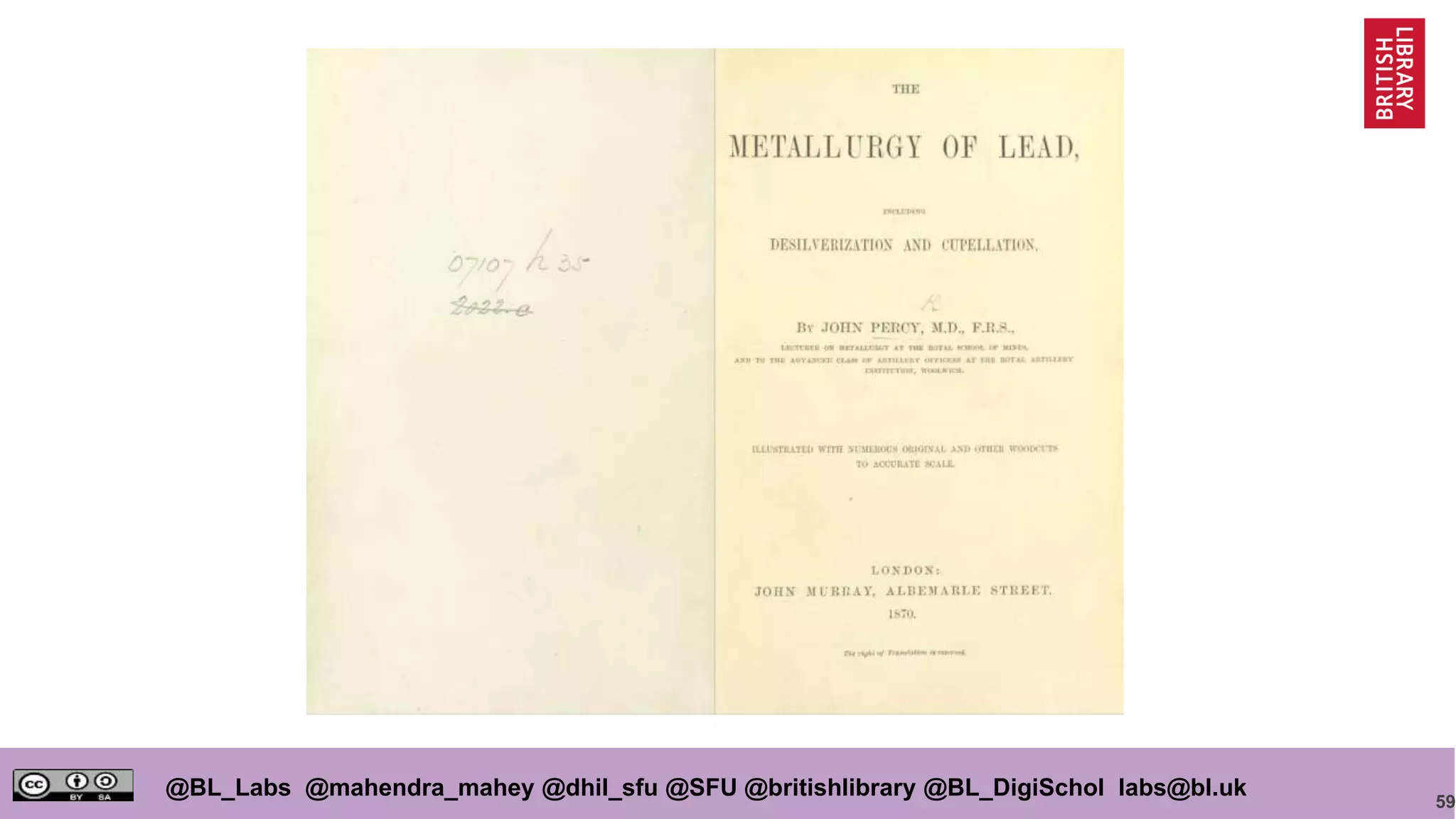 59
@BL_Labs @mahendra_mahey @dhil_sfu @SFU @britishlibrary @BL_DigiSchol labs@bl.uk
 