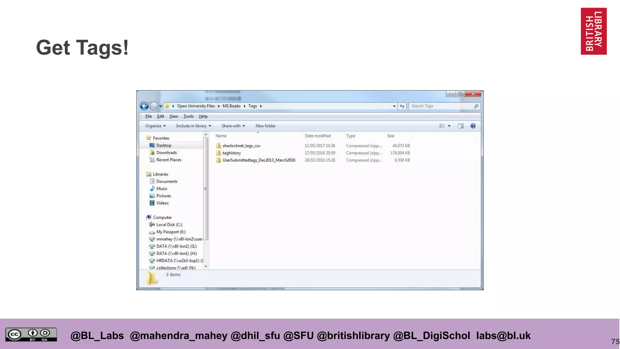 75
@BL_Labs @mahendra_mahey @dhil_sfu @SFU @britishlibrary @BL_DigiSchol labs@bl.uk
Get Tags!
 