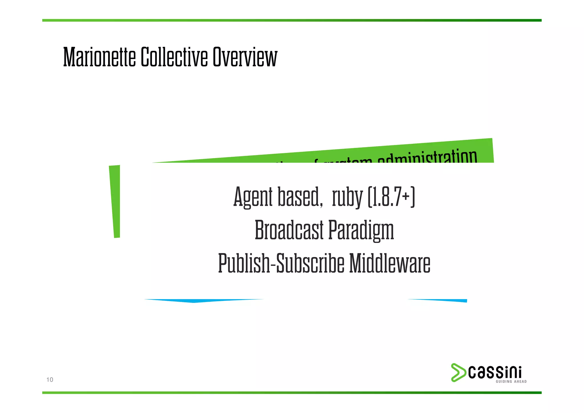 Marionette Collective Overview




10
 