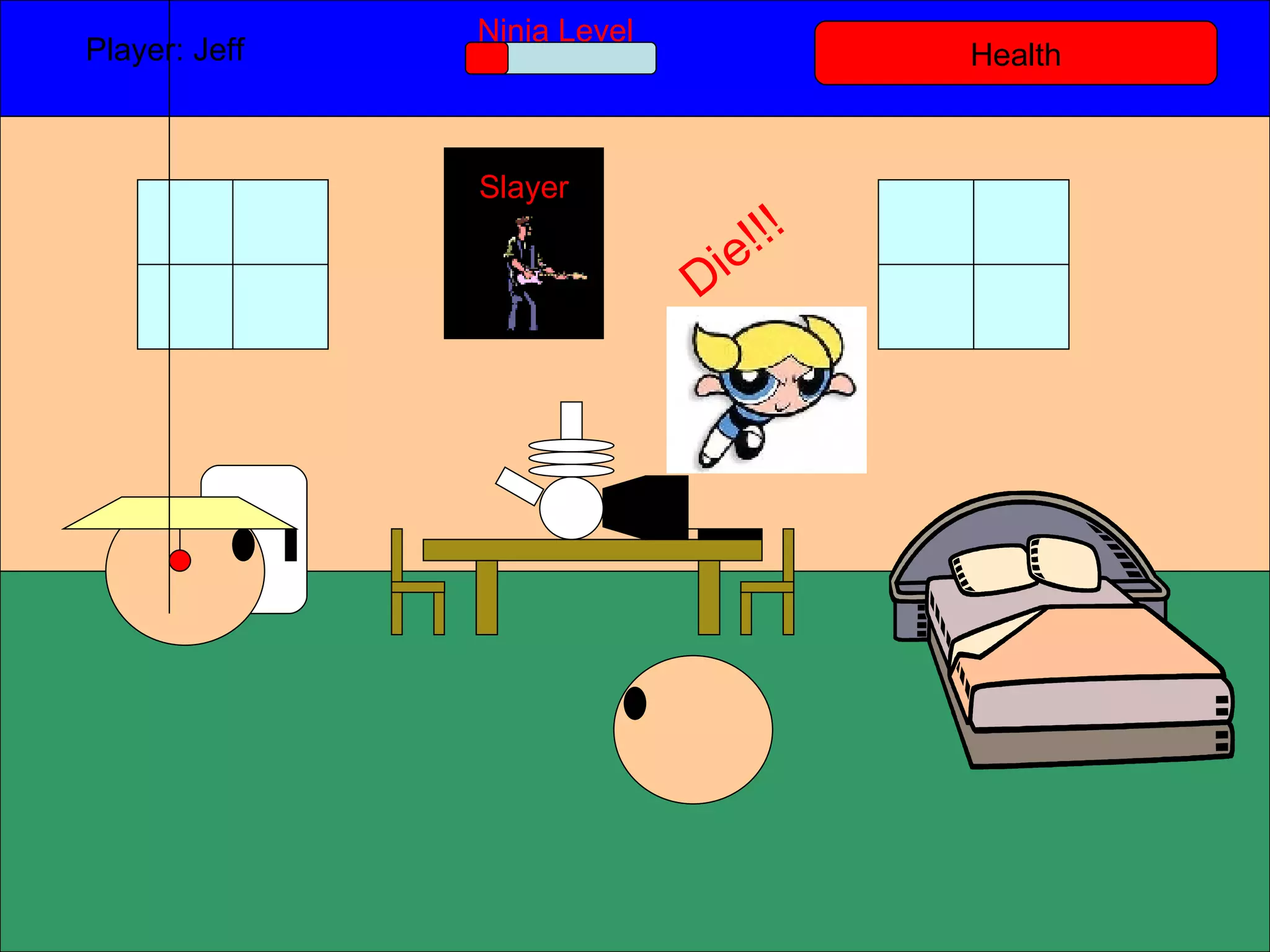 Health Player: Jeff  Ninja Level Slayer Die!!! 