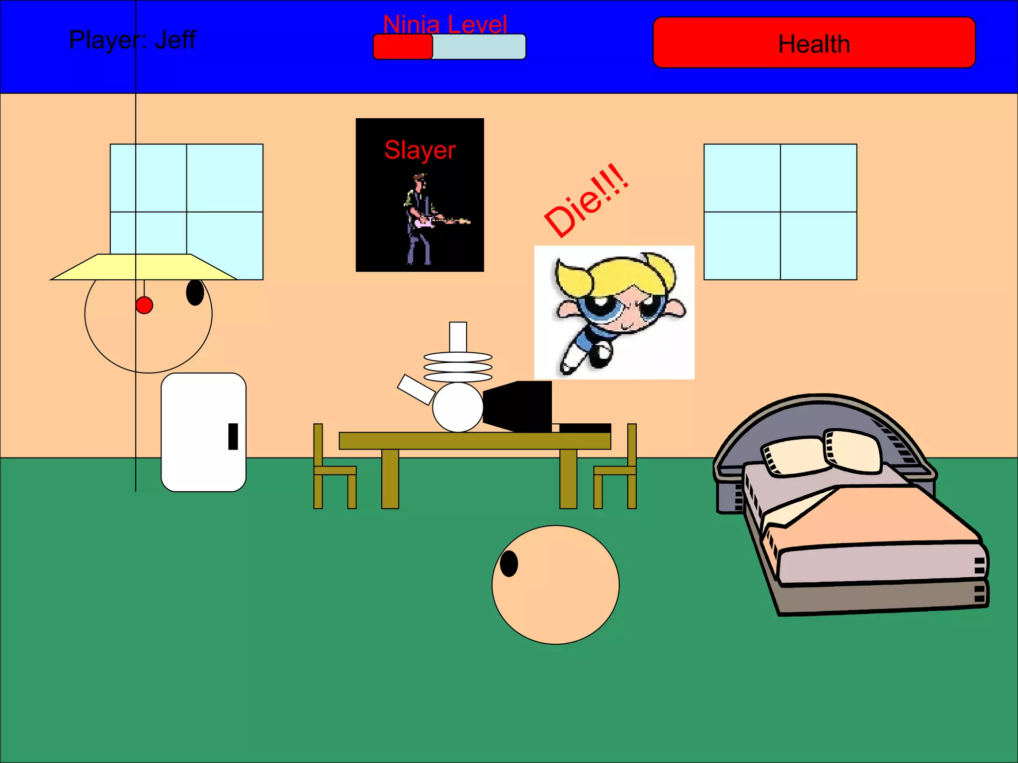 Health Player: Jeff  Ninja Level Slayer Die!!! 