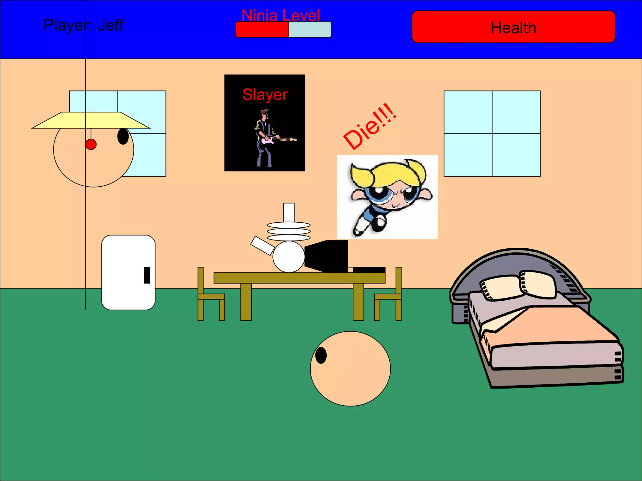 Health Player: Jeff  Ninja Level Slayer Die!!! 