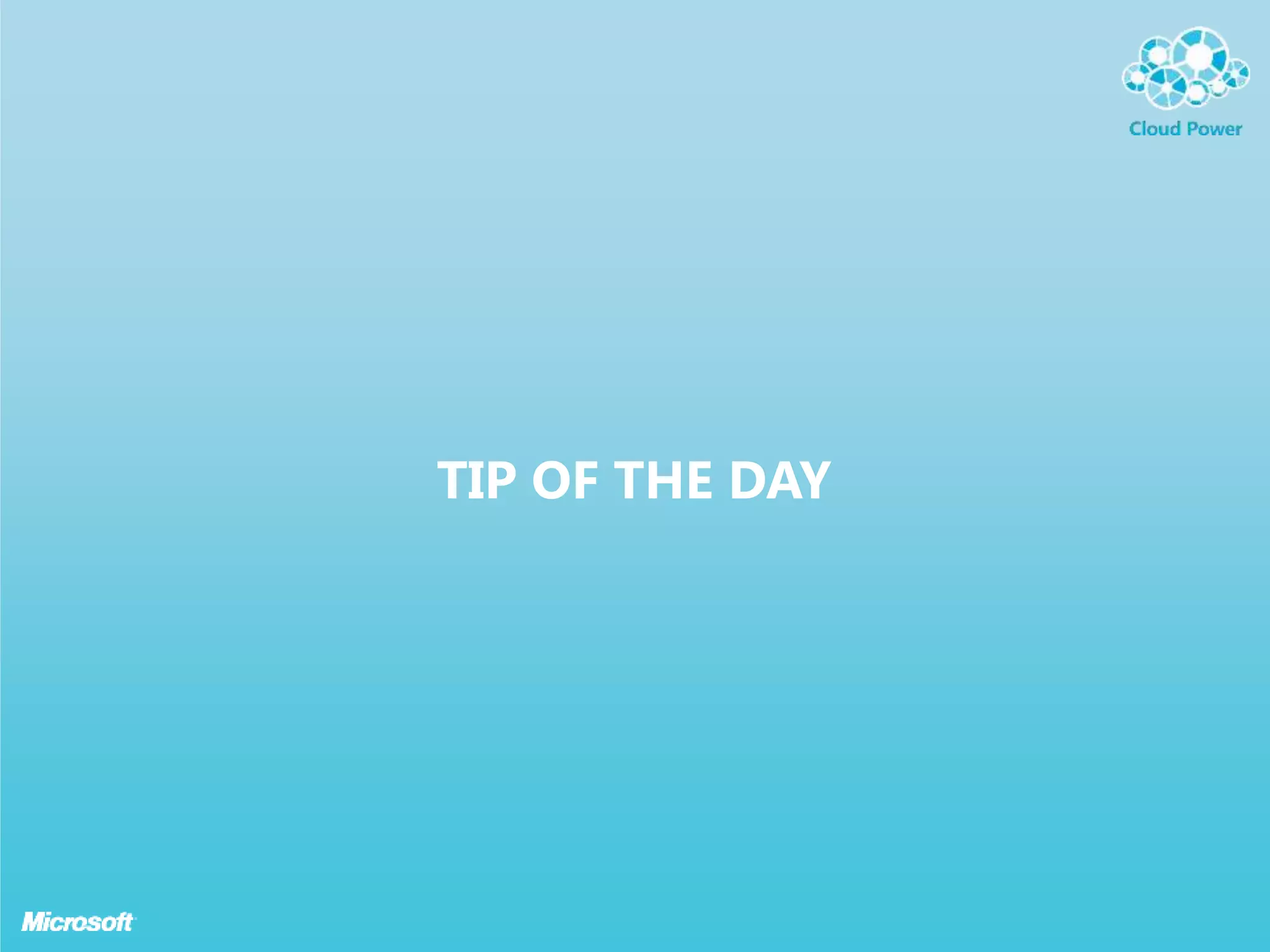TIP OF THE DAY
 