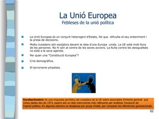 
66
Copia les preguntes a la llibreta i
respon-les::
1. En un mapa mut polític d'Europa situa els diferents països de la ...