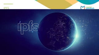 IPFS
O InterPlanetary File System (IPFS) é um protocolo e uma rede
projetados para criar um método peer-to-peer endereçável ao conteúdo de
armazenamento e compartilhamento de hipermídia em um sistema de
arquivos distribuído.
 