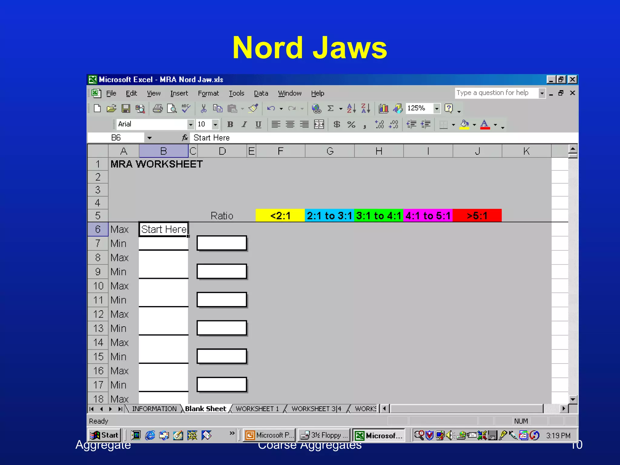 Nord Jaws




Aggregate    Coarse Aggregates   10
 