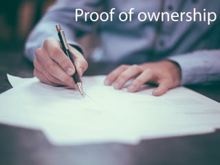 Proof of ownership
 