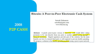 2008
P2P CASH
 