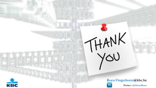 Koen.Vingerhoets@kbc.be
Twitter : @IthronKoen
 