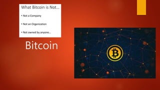 Bitcoin
 