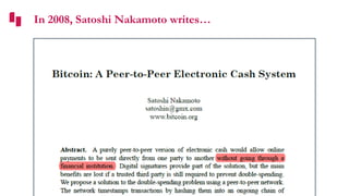 In 2008, Satoshi Nakamoto writes…
 