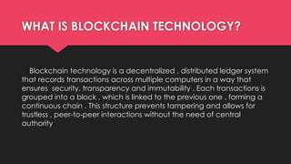 BLOCKCHAIN presentaion in computer application.pptx
