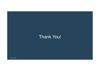 ©2016 IBM Corporation
Thank You!
 