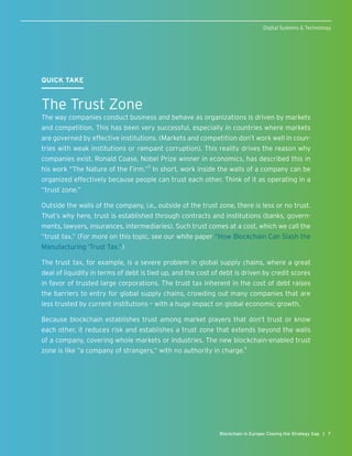 QUICK TAKE
The Trust Zone
The way companies conduct business and behave as organizations is driven by markets
and competit...
