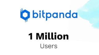1 Million
Users
 