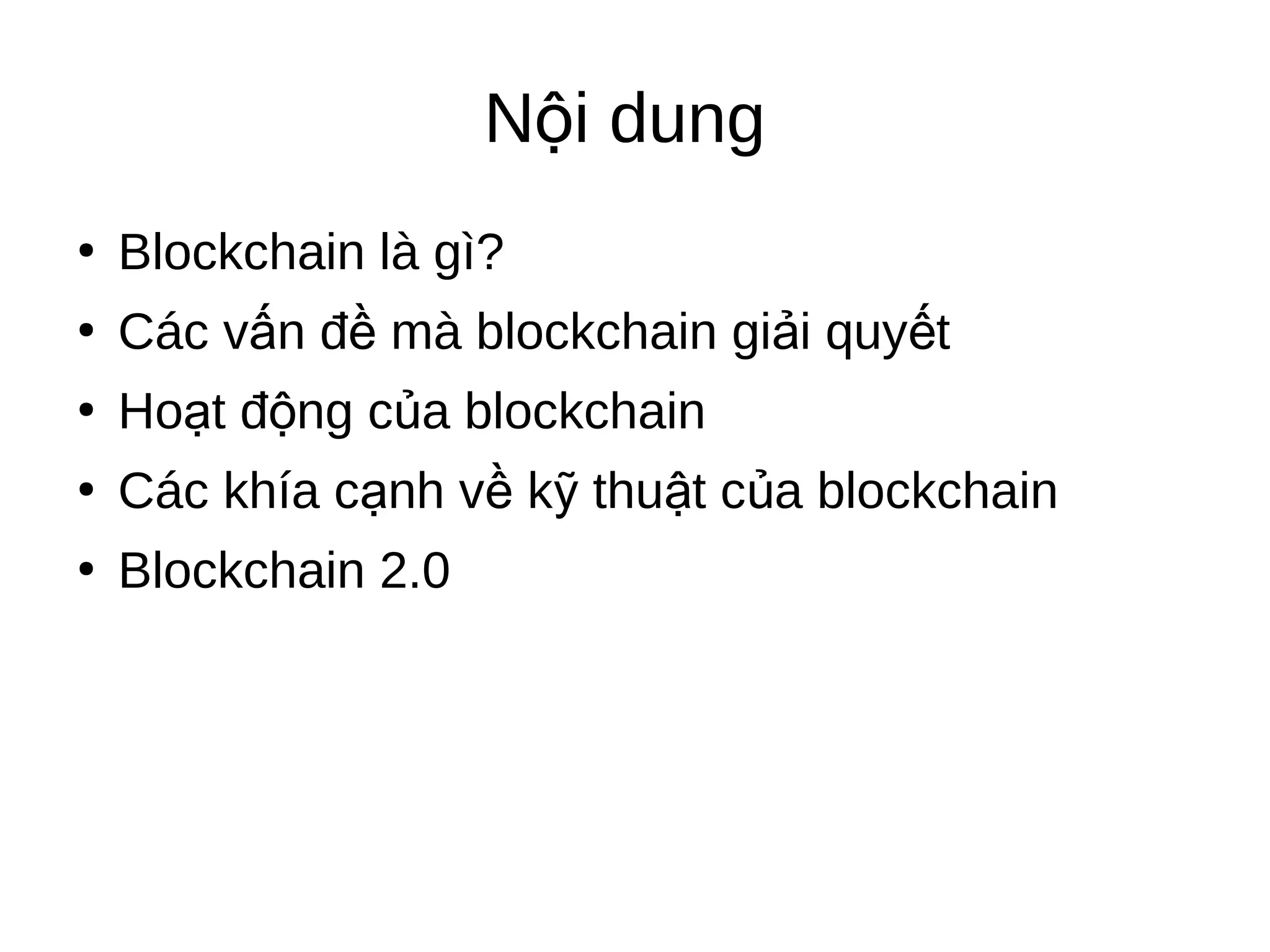 Giới thiệu về Blockchain - công nghệ phía sau Bitcoin | PDF