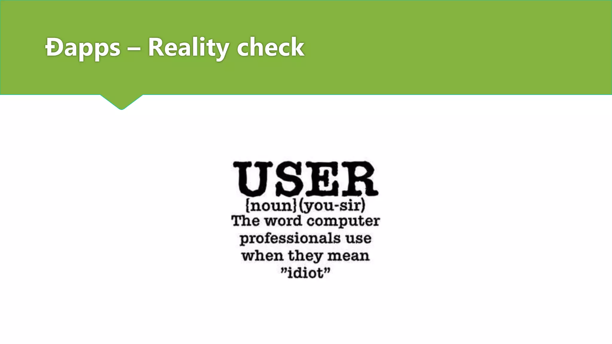 Ðapps – Reality check
 