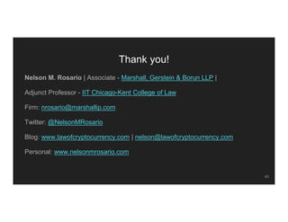 Thank you!
Nelson M. Rosario | Associate - Marshall, Gerstein & Borun LLP |
Adjunct Professor - IIT Chicago-Kent College o...