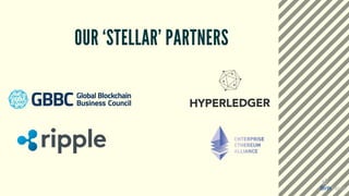 OUR ‘STELLAR’ PARTNERS
 