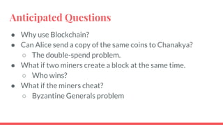 BTC shows up in Bob’s wallet.
No central, controlling, approving authority was involved.
13
 