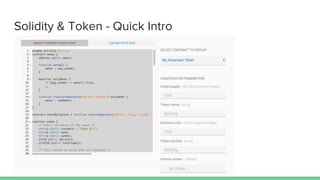 Solidity & Token - Quick Intro
 