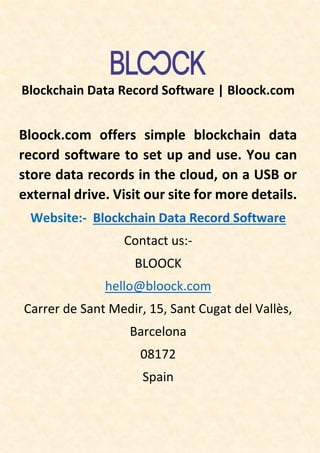 Blockchain Data Record Software | Bloock.com