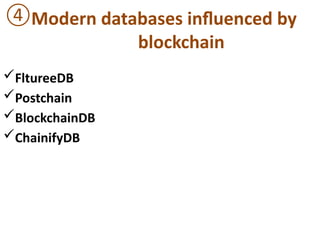 Comprehensive Overview of Blockchain Database Technology and Its ...