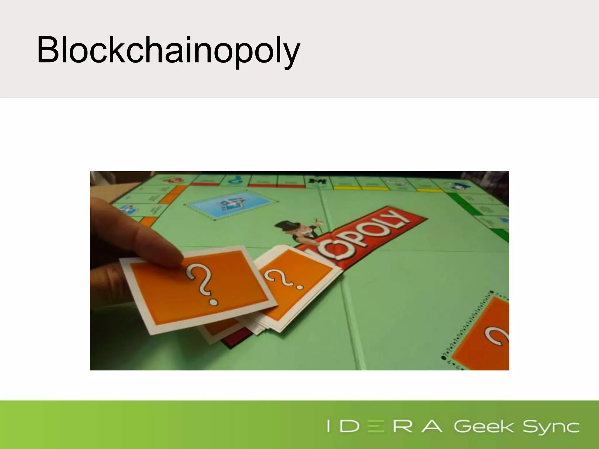 Blockchainopoly
 