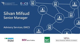 Silvan Mifsud
Senior Manager
Advisory Services, EMCS
 