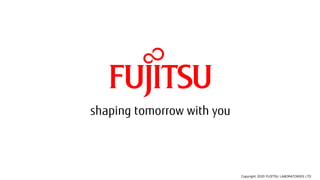Copyright 2020 FUJITSU LABORATORIES LTD
 