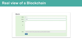 Real view of a Blockchain
 