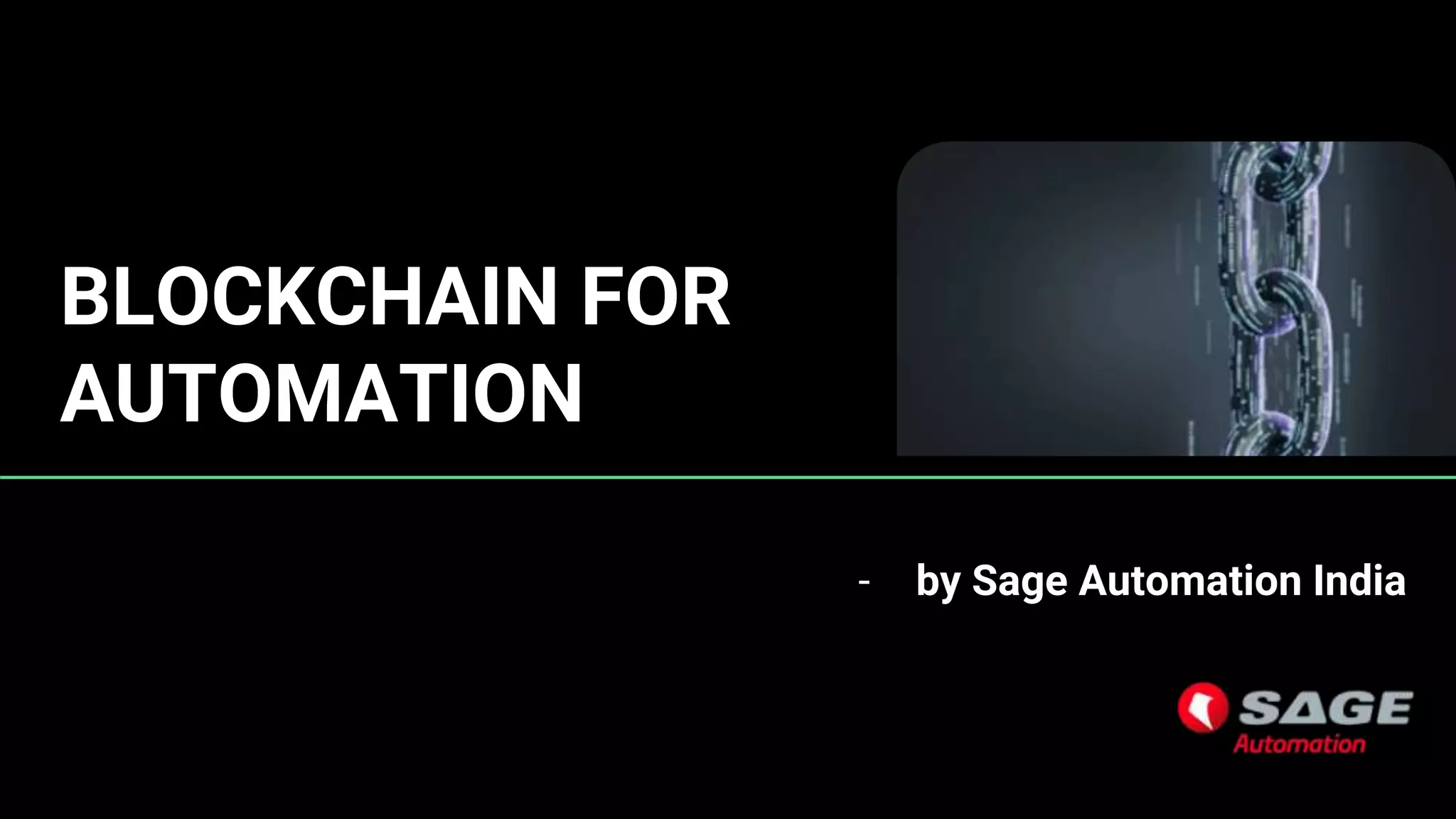 Blockchain for automation