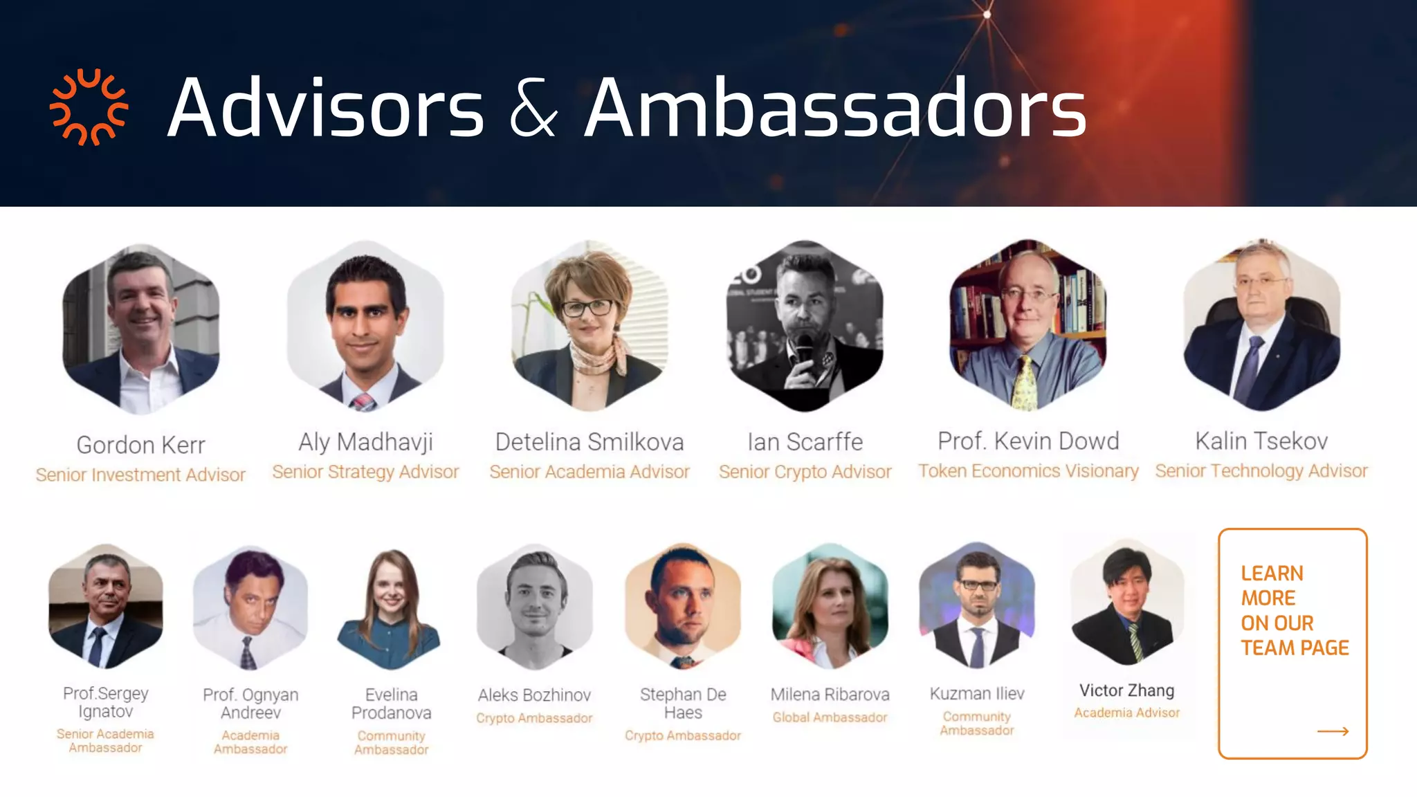 Advisors & Ambassadors
 