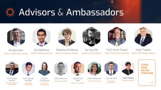 Advisors & Ambassadors
 