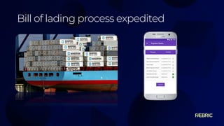 Bill of lading process expedited
 