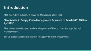 Blockchain in scm | PPTX