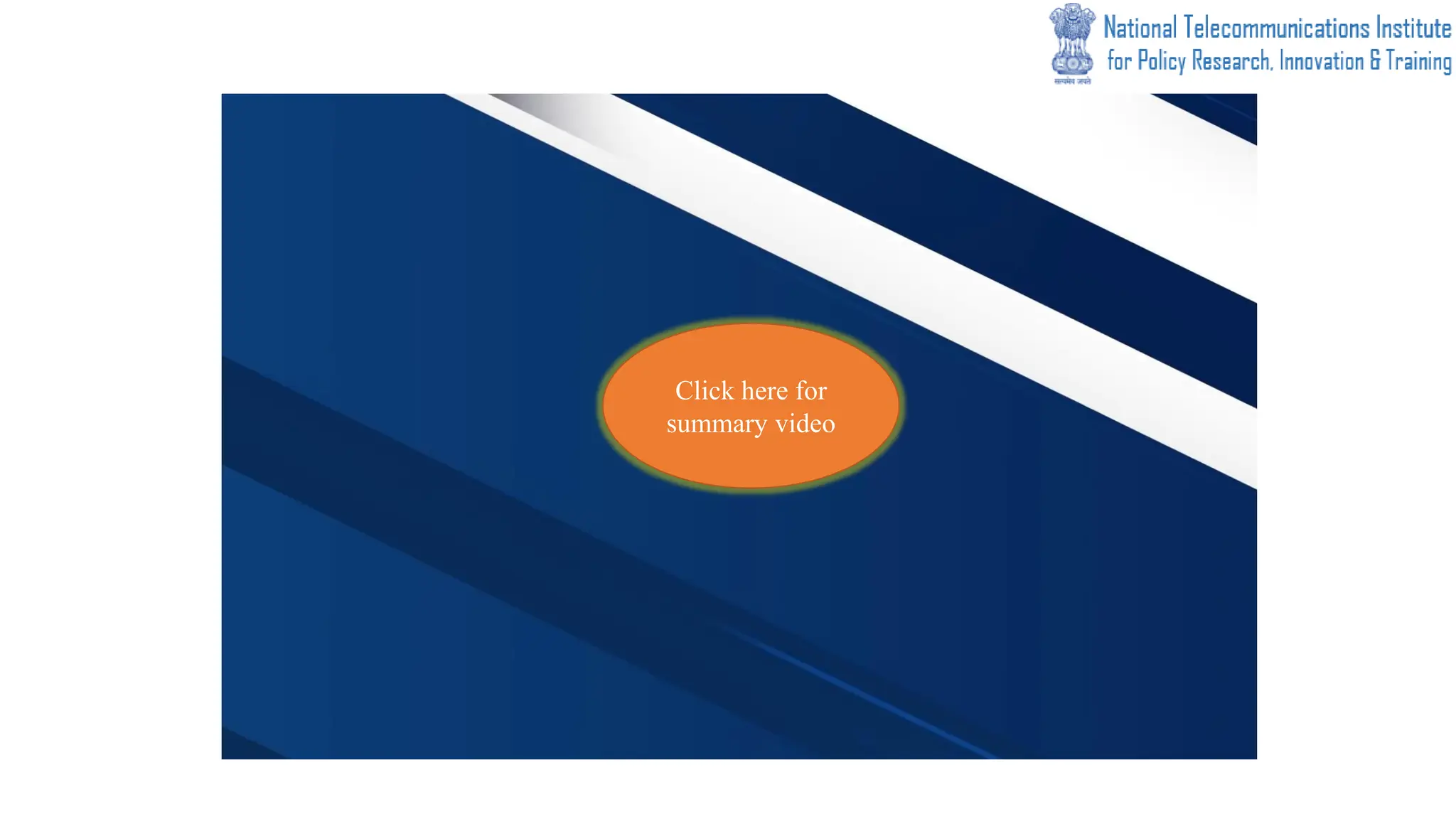 Click here for
summary video
 