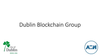 Dublin Blockchain Group
 