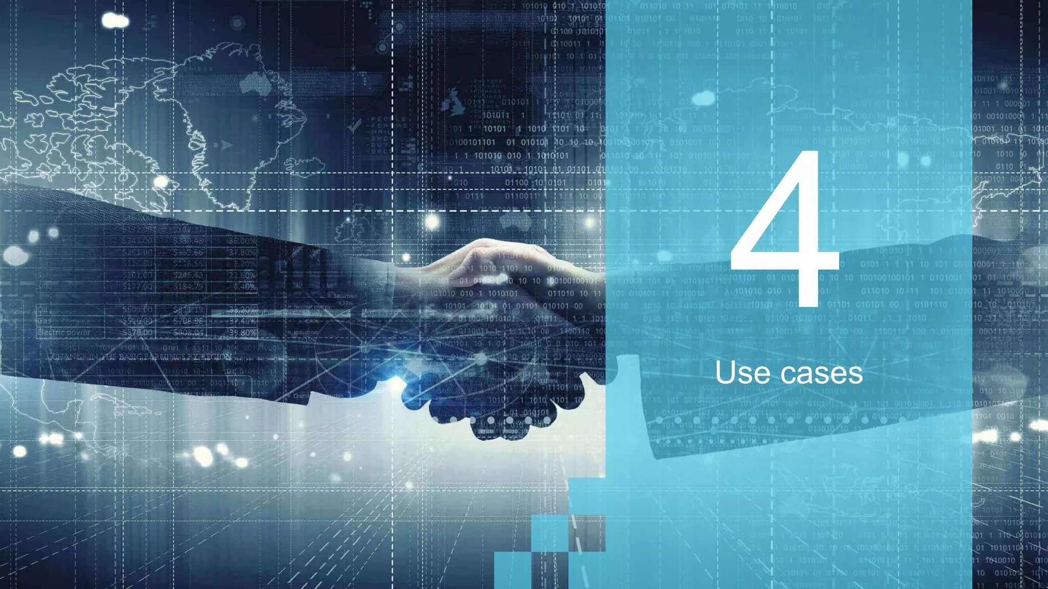 Use cases
 