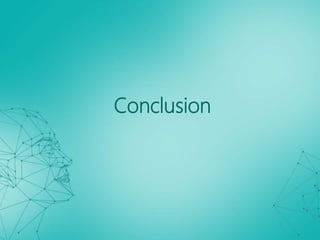Conclusion
 
