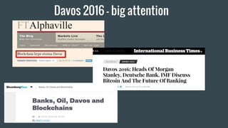 Davos 2016 - big attention
 