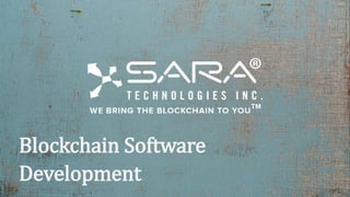 Blockchain Software
Development
 