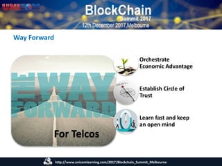 Blockchain in Telecom - Blockchain Summit Melbourne 2017 - Speaker ...