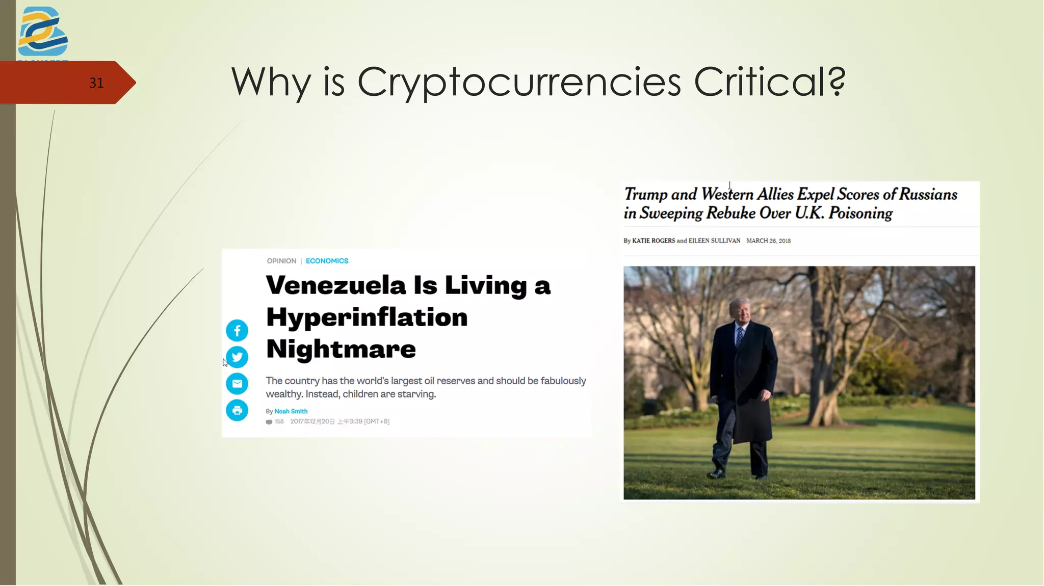 Why is Cryptocurrencies Critical?31
 