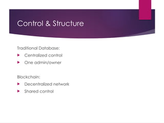 Blockchain_vs_Traditional_Databases 1.pptx
